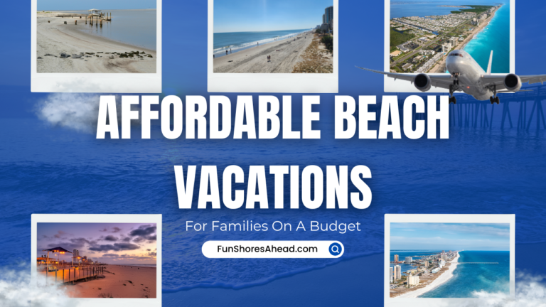 10_Affordable_Beach_Vacations_for_Families_on_a_Budget