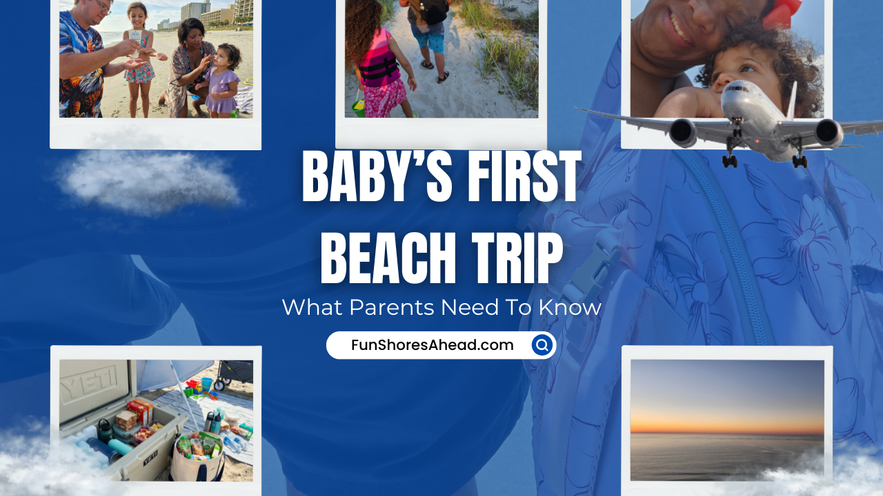 babys-first-beach-trip-what-parents-need-prior