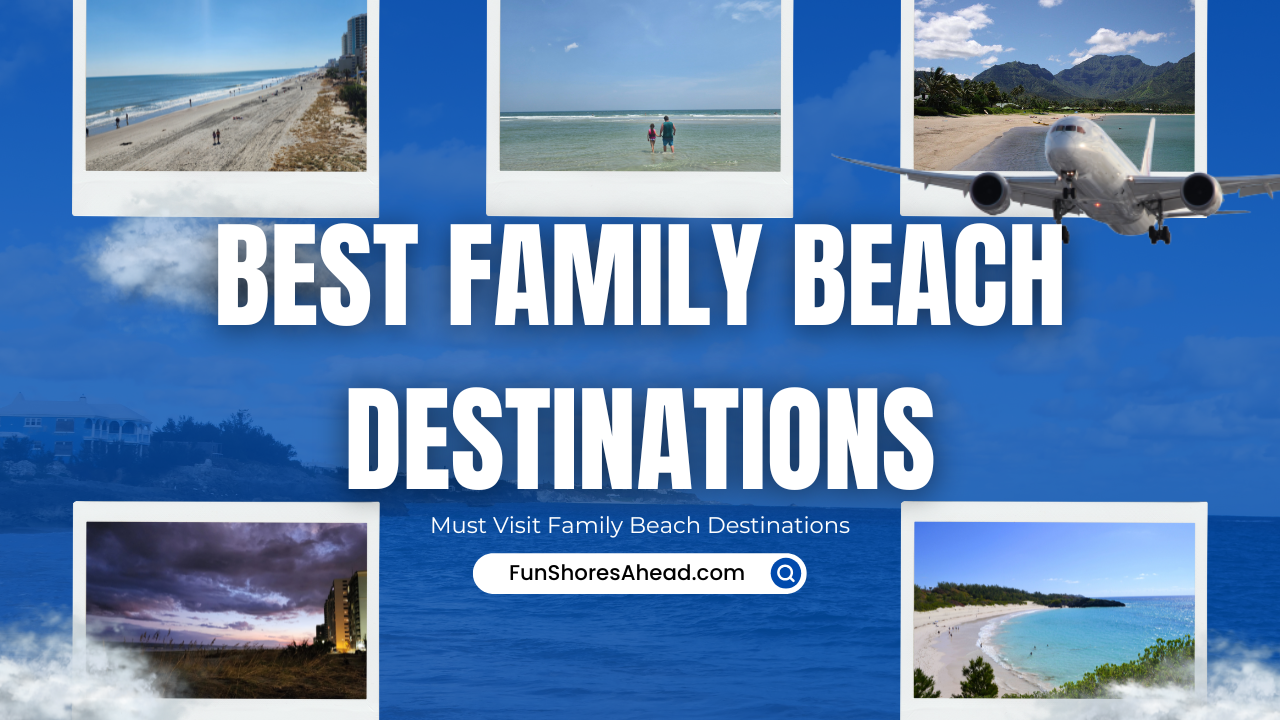 best-family-beach-destinations-2026