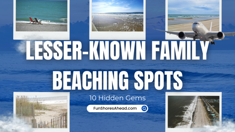 hidden-gem-family-friendly-beach-spots
