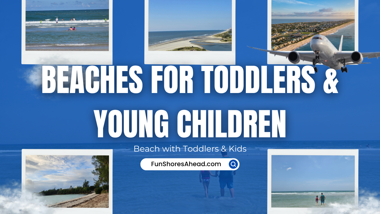 best-beach-destinations-toddlers-young-children
