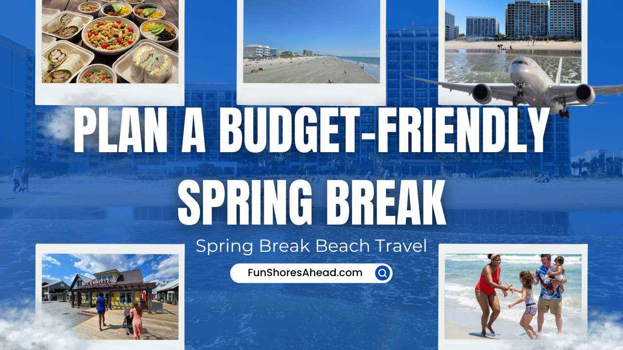 budget-friendly-spring-break-beach-trip-with-kids