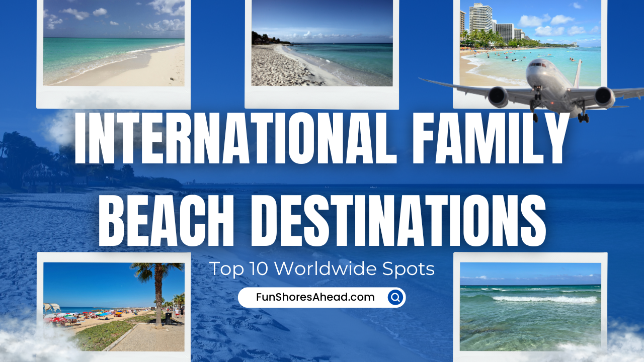 international-family-beach-destinations