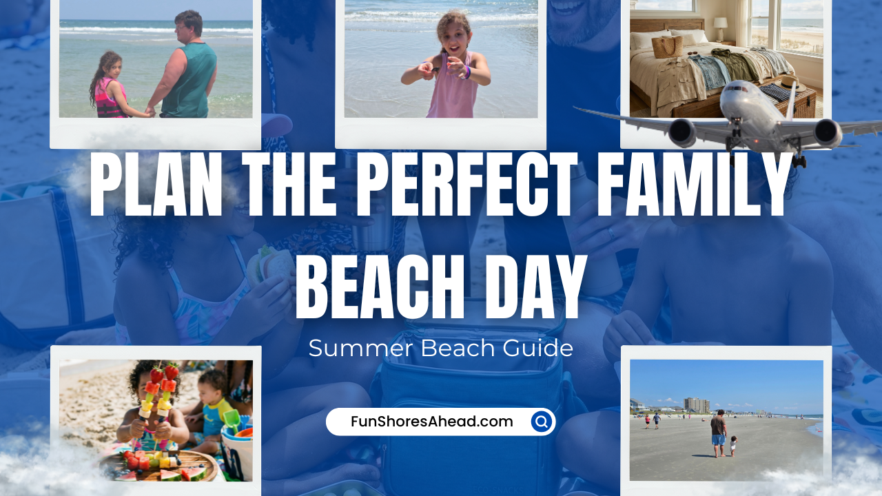 how-to-plan-perfect-family-beach-day-summer